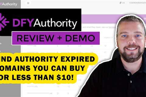 DFY Authority Review & Demo: Find Expired Domains With DFY Authority