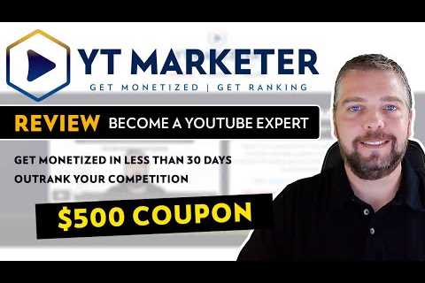 YT Marketer Review | Ranking & Monetization With YT Marketer