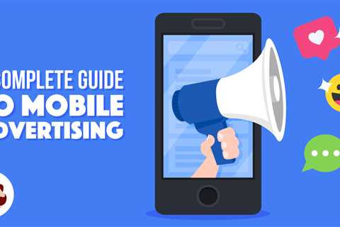 3 Types of Mobile Advertising
