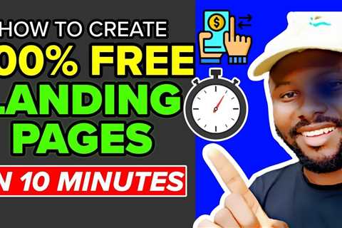 How to Create a Landing Page FOR FREE (2023 New Method!) in Just 10 Minutes