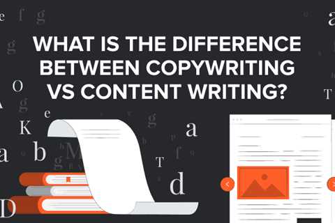 What Is the Difference Between Copywriting vs Content Writing?