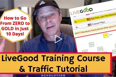 Livegood Traffic Tutorial, Marketing Training Courses & Lead Pages