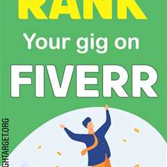 10 Killer ways to rank your gig on Fiver