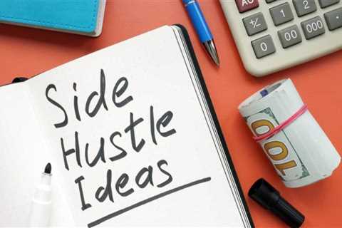 The Best Side Hustles