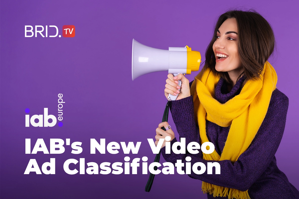 A Guide to IAB’s New Video Ad Classification for Publishers