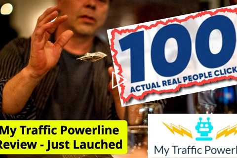 My Traffic Powerline Review (Launched 8/15) Get 100 Real Human Clicks for $20 & Make Money