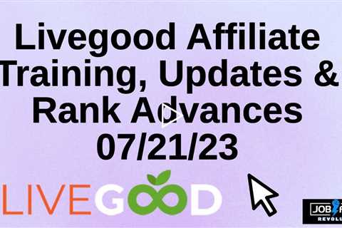 Livegood Affiliate Training 07/21/23 Tracy Walker, Curry Russell, Tori Cuevas, Tim Miller