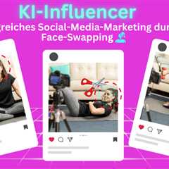 KI Influencer erstellen Onlinekurs