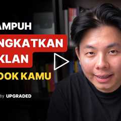 Cara Ampuh Meningkatkan CTR Iklan Facebook Kamu